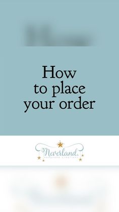 an advertisement with the words how to place your order