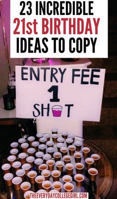 a table with cups and a sign that says, 25 unique birthday ideas for her in 2021