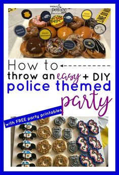 an easy and fun police themed party with free printables