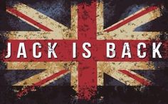 an old british flag with the words jack is back on it