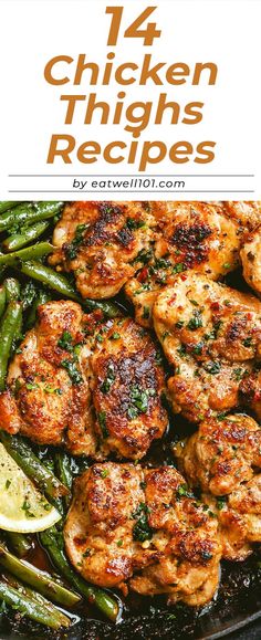 chicken and green beans in a skillet with text overlay that reads, 15 quick & easy chicken dinners