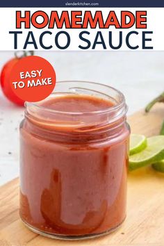 homemade taco sauce in a jar on a cutting board