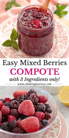 raspberry compote in a glass bowl with berries and mint on the side