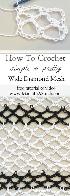 crochet pattern with the text how to crochet simple and pretty wide diamond mesh