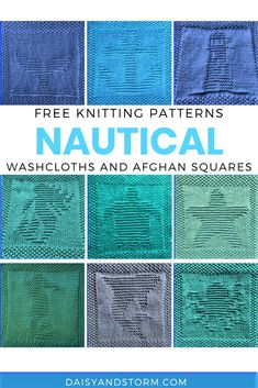 the free knitting pattern for nautical washcloths and afghan squares is shown