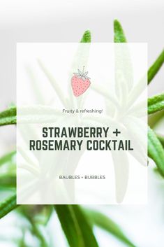 strawberry and rosemary cocktail with text overlay