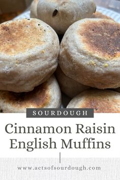 cinnamon raisin english muffins stacked on top of each other with text overlay