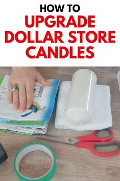 a person using scissors to make dollar store candles