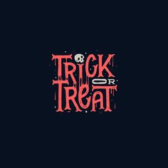 the words trick or treat are painted in red and black on a dark blue background