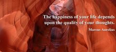 an image of a canyon with a quote on it that says, the happiness of your life demands upon the quality of your thoughts