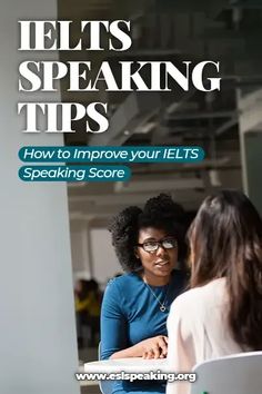 two women sitting at a table talking to each other with the title ielts speaking tips