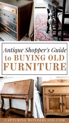 an antique shopper's guide to buying old furniture