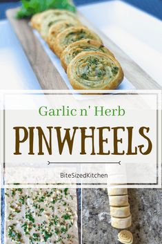 garlic'n herb pinwheels are the perfect appetizer for any party