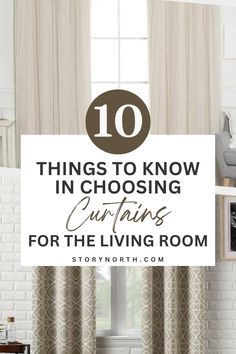 the top 10 things to know about choosing curtains for the living room in your home