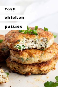 three crab cakes stacked on top of each other with the words easy chicken patties