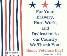 a veterans day card with the words for your bravery, hard work and dedication to our country we thank you