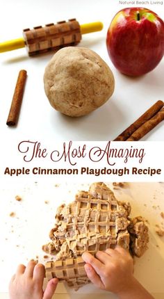 the most amazing apple cinnamon playdough recipe is made with apples and cinnamon sticks