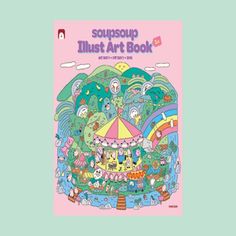 an illustrated book with the title souppoo's must art book on it