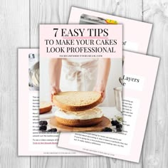 the front and back covers of 7 easy tips to make your cakes look professional, with instructions