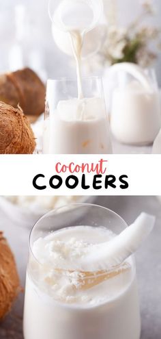 coconut milk is being poured into a glass with the words coconut coolers on it