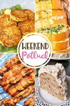 several pictures of different foods and the words weekend potluck