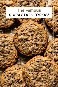 the famous doubletree cookies on a cooling rack with text overlay that reads, the famous doubletree cookies