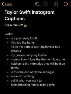 the text on the screen says taylor swift instagram captions