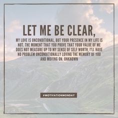 the words let me be clear in front of mountains