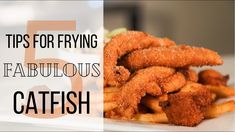 five tips for frying fabulously delicious fish in 5 minutes or less with the help of an expert chef