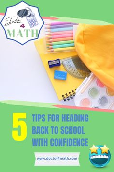 back to school supplies with the title 5 tips for heading back to school with confidence