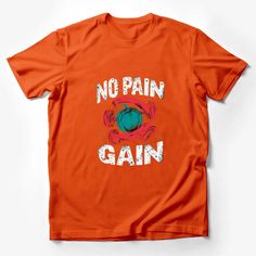 No Pain No Gain Workout T-Shirt, Motivational Fitness Quote, Gym Tee, Red and Blue Design Male T-Shirt Custom graphic T-Shirt.Customize your color Pre-shrunk Crew Neck Workout T-shirt, Pre-shrunk Crew Neck T-shirt For Workout, Basic Orange Crew Neck T-shirt, Red Cotton Tops For Gym, Red Cotton Tops For The Gym, Red Cotton Gym Top, Short Sleeve Gym T-shirt With Screen Print, Workout T-shirt With Sublimation Print, Workout Short Sleeve T-shirt With Sublimation Print