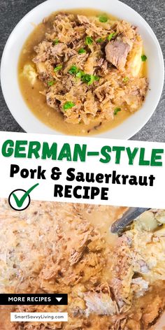 german - style pork and sauerkraut recipe with gravy on the side