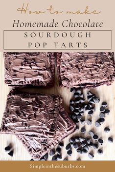 homemade chocolate sourdough pop tarts with text overlay