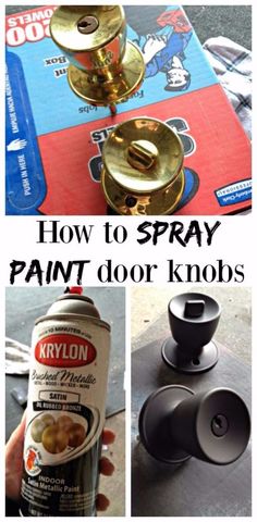 how to spray paint door knobs with an old can and some other things on the table