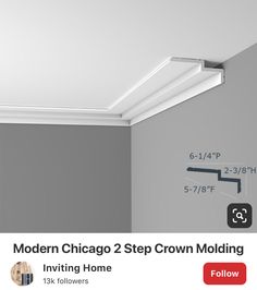 the modern chicago 2 - step crown molding is shown in this advertise