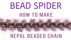 bead spider how to make nepal beaded chain for bracelets and necklaces