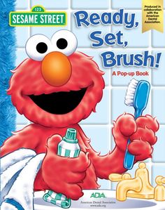 sesame street ready, set, brush a pop - up book