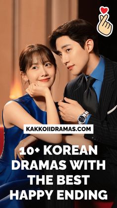 a man and woman posing for the camera with text that reads, 10 korean drama with the best happy ending