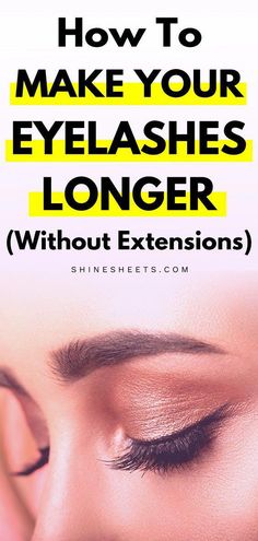 How to grow eyelashes with home remedies that many people swear by + the best eyelash growth serums on the market that make eyelashes grow faster. Eyelash Growth Serum Diy, Make Your Eyelashes Grow, Diy Eyelash Growth Serum, Eyelashes Longer