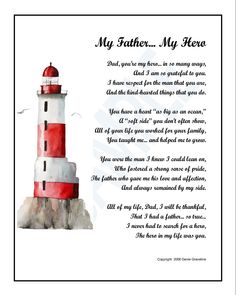 a watercolor painting of a red and white lighthouse with the words my father, my hero