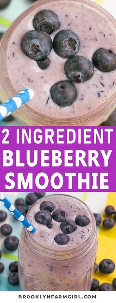 two blueberry smoothies in mason jars with strawberries on the side and text overlay reading 2 ingredient blueberry smoothie