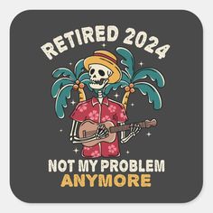 A funny and hilarious retirement gag saying design that says "Retired 2024 Not My Problem Anymore"  for men and women who are retiring from their job in this 2024 and spend more time with thier family relaxing and enjoy their life.

A funny saying pensioner quote Retirement Party, for retired dad, mom, grandpa, grandma, husband, wife, employee, co-worker, colleague who is retiring and enjoy his retirement and pension. Retirement Home, Green Acres, Happy Retirement, Retirement Party, Retirement Parties, Husband Wife, Round Stickers, Gift Wrapping Supplies, Sticker Labels