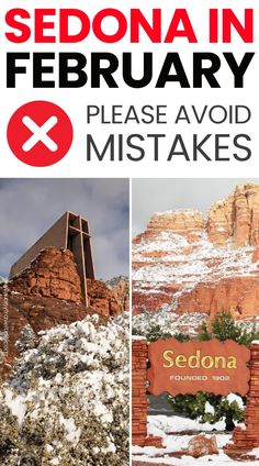 sedona in february sign and snow covered mountains with text that reads sedona in february please avoid misstakes