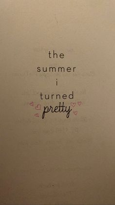 the bathroom wall has writing on it that says, the summer i turned prettiy