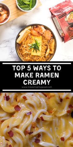 top 5 ways to make ramen creamy