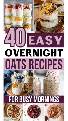 40 easy overnight oats recipes for busy mornings