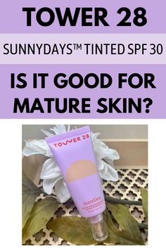 Tower 28 Tinted Sunscreen Foundation Review Mature Skin - wizardingbeauty.com