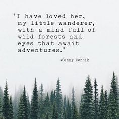 a forest with trees in the background and a quote on it