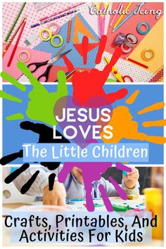 jesus loves the little children crafts, printables and activities for kids to make