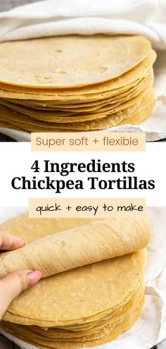 four ingredient chicken tortillas stacked on top of each other with text overlay